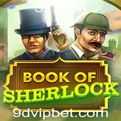 Book of Sherlock: Aventura e Mistério com o Exclusivo 9d VIP