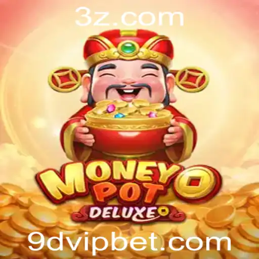 Explorando o Universo de MoneyPotDELUXE: A experiência 9d VIP